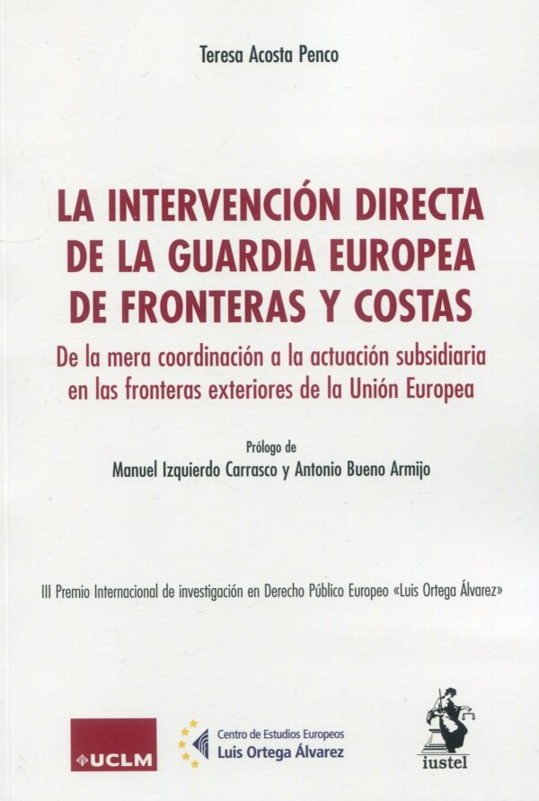 Intervención directa de guardia europea de fronteras y costas 9788498904420