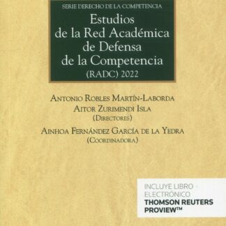Estudios de la red académica de defensa de la competencia (RADC) 2022 Serie derecho de la competencia