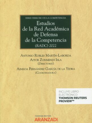 Estudios de la red académica de defensa de la competencia (RADC) 2022 Serie derecho de la competencia