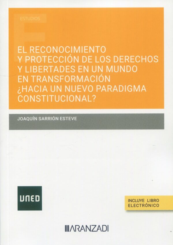 Reconocimiento y protección de derechos y libertades 9788411258289