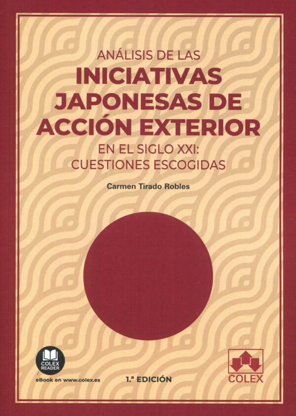 Análisis de iniciativas japonesas de acción exterior 9788413597324