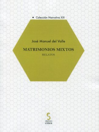 Matrimonios mixtos. Relatos