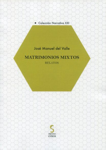 Matrimonios mixtos. Relatos
