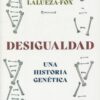 Desigualdad historia genética 9788491994756