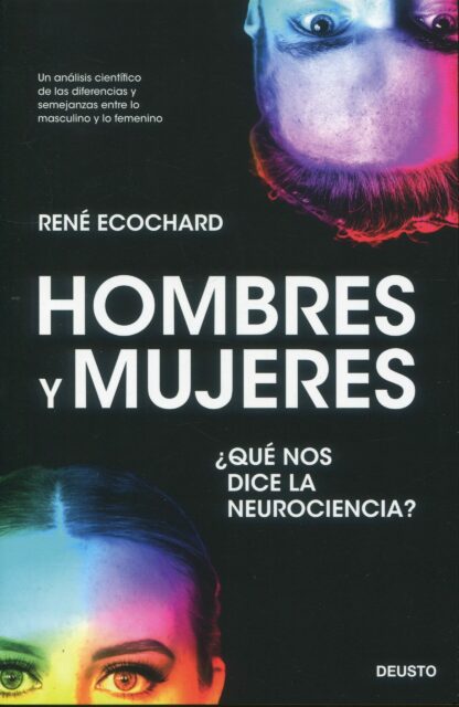 Hombres y mujeres: ¿ qué nos dice la neurociencia?