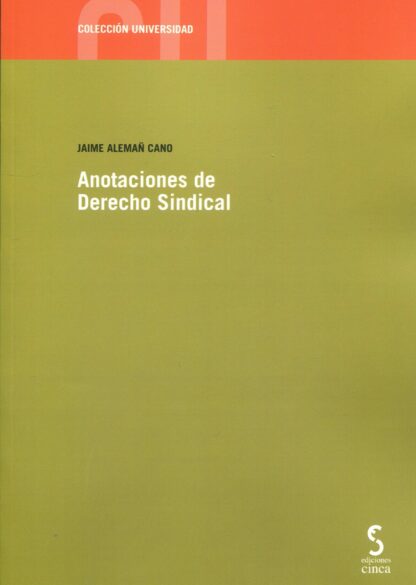Anotaciones de Derecho Sindical