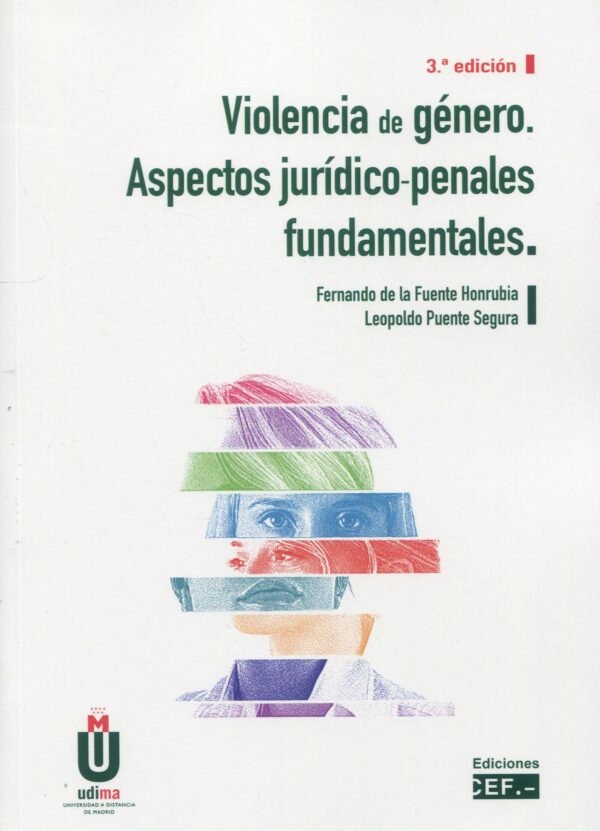 Violencia de género Aspectos jurídico-penales fundamentales 9788445444702