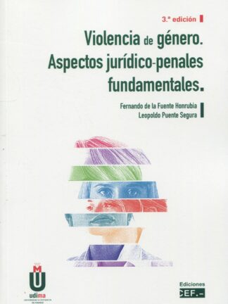 Violencia de género. Aspectos jurídico-penales fundamentales 2023