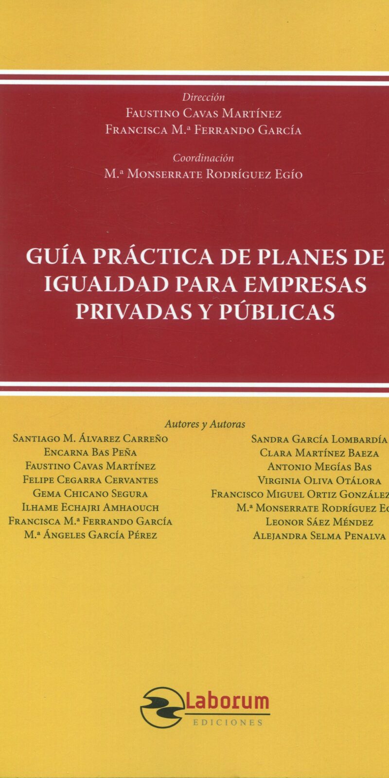 Guía práctica de planes de igualdad en las empresas privadas y públicas 9788419145420