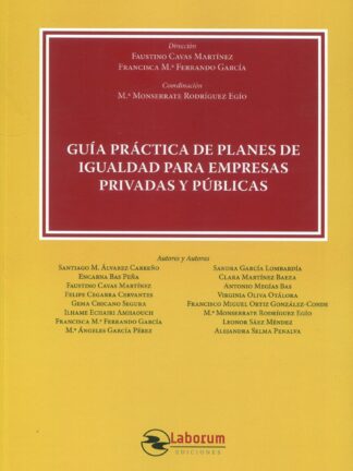 Guía práctica de planes de igualdad en las empresas privadas y públicas