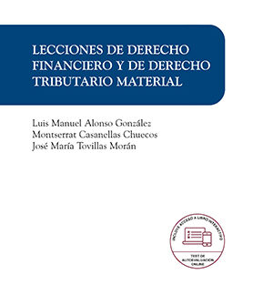 Lecciones de Derecho financiero y de Derecho tributario material (Libro + Libro interactivo)