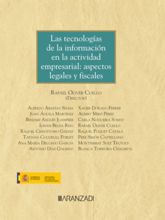 Las tecnologías de la información en la actividad empresarial: aspectos legales y fiscales