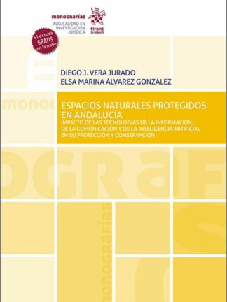 Espacios naturales protegidos en Andalucía . Impacto de las Tecnologías de la Información
