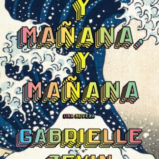 Mañana, y mañana, y mañana (AdN)
