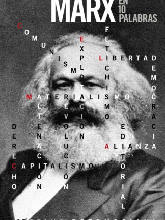 Marx en 10 palabras