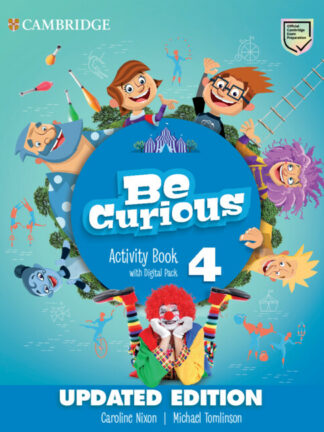 Be Curious Level 4 Activity Book with Home Booklet and Digital Pack Updated