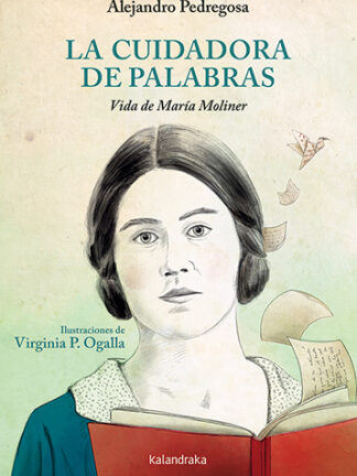 La cuidadora de palabras Vida de María Moliner