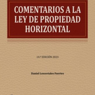 Comentarios a la ley de propiedad horizontal 2023