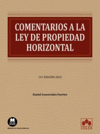 Comentarios a la ley de propiedad horizontal 2023