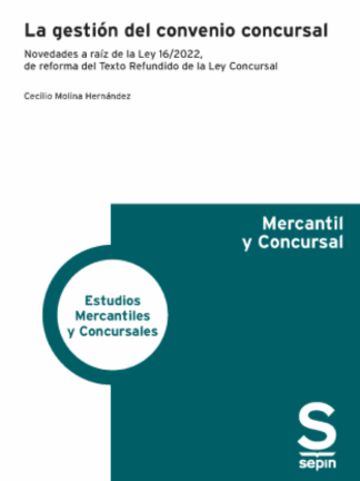 La gestión del convenio concursal