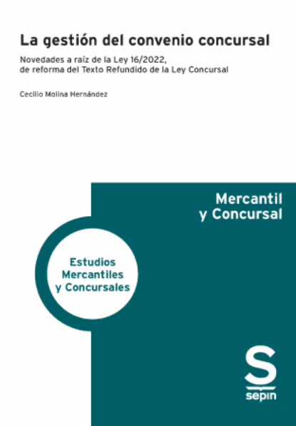 La gestión del convenio concursal