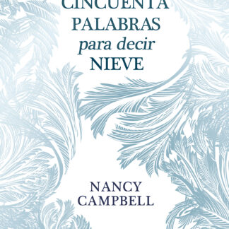 Cincuenta palabras para decir nieve