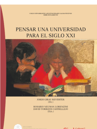 Pensar una universidad para el siglo XXI