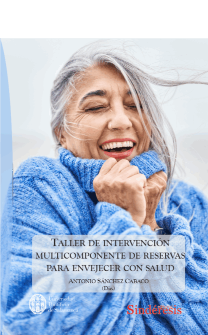 Taller de intervención multicomponente de reservas para envejecer con salud