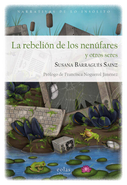 Rebelión de los nenúfares y otros seres