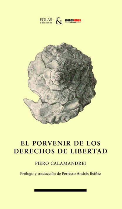 Porvenir de los derechos de libertad