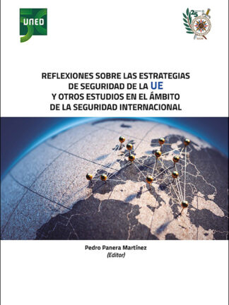 Reflexiones sobre las estrategias de seguridad de la UE y otros estudios en el ámbito de la seguridad internacional