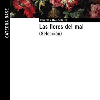 Las flores del mal (Selección)