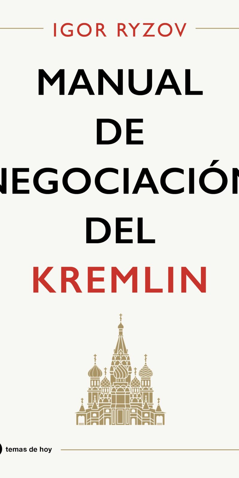 Manual de negociación del Kremlin