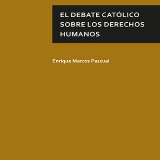 Debate católico sobre los derechos humanos
