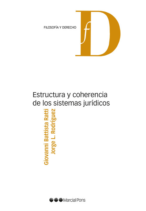 Estructura coherencia sistemas jurídicos 9788413814896