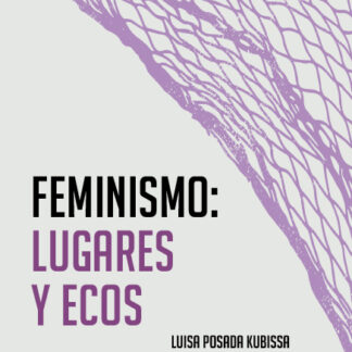 Feminismo: lugares y ecos