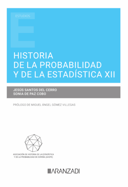 Historia de la probabilidad y de la estadística XII