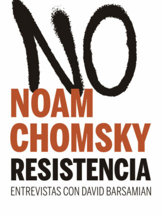 Resistencia. Entrevistas con David Barsamian