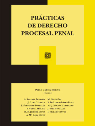Prácticas de derecho procesal penal