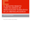 Registro remoto como diligencia investigación tecnológica 9788413919263