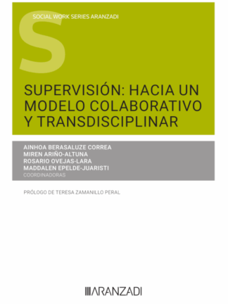 Supervisión: hacia un modelo colaborativo y transdisciplinar