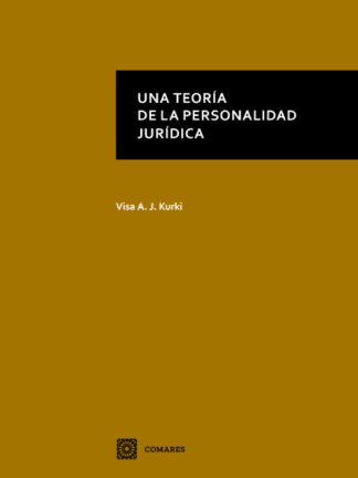 Una teoría de la personalidad jurídica