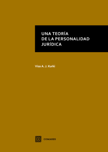 Una teoría de la personalidad jurídica
