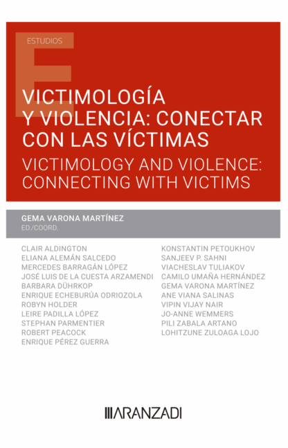 Victimología y violencia: conectar con las víctimas. Victimilogy and violence: connecting with victims