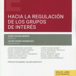 Hacia la regulación de los grupos de interés