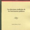 Elecciones sindicales de funcionarios públicos 9788419574084