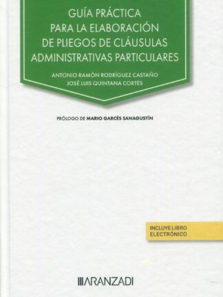 Guía práctica para la elaboración de pliegos de cláusulas administrativas particulares