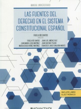 Las fuentes del derecho en el sistema constitucional español