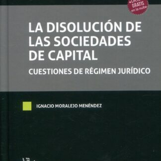 La disolución de las sociedades de capital