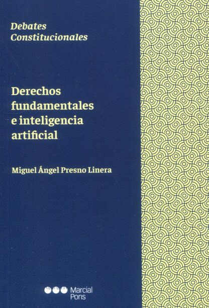 Derechos fundamentales e inteligencia artificial